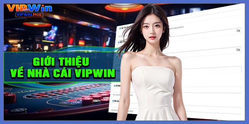 Giới thiệu về VIPWIN