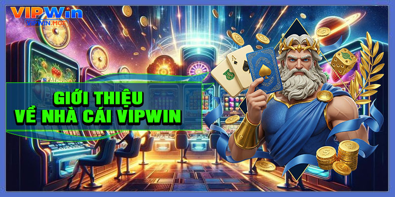 Giới thiệu về VIPWIN