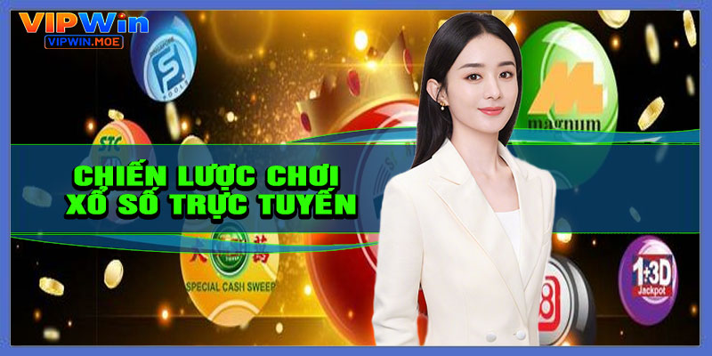Một số chiến lược chơi xổ số trực tuyến hiệu quả