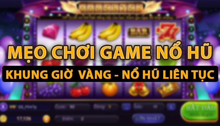 Lợi Ích Khi Chơi Nổ Hũ Quyết Chiến Tại Bet88